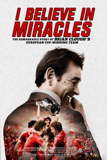 Αφίσα: I Believe in Miracles